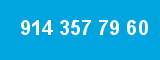 914 357 79 60 914 357 79 60
